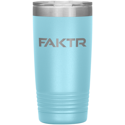 FAKTR 20oz Vacuum Tumbler - *IMPROVED*